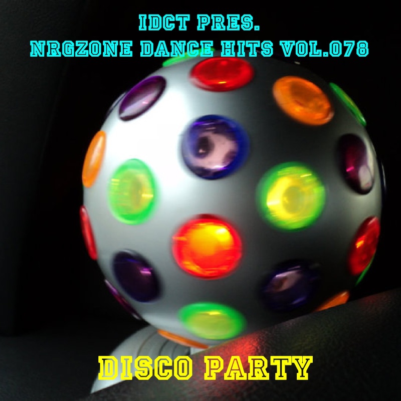 NrgZone Dance Hits Vol.078 - Disco Party